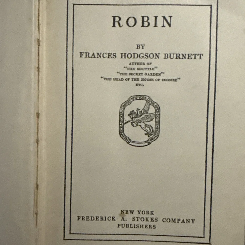 Frances Hodgson Burnett, Robin HC Vintage 1922 Pre Owned